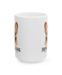 French Bulldog Dog Mug (11oz/15oz) 28 17888283182382470796 2048